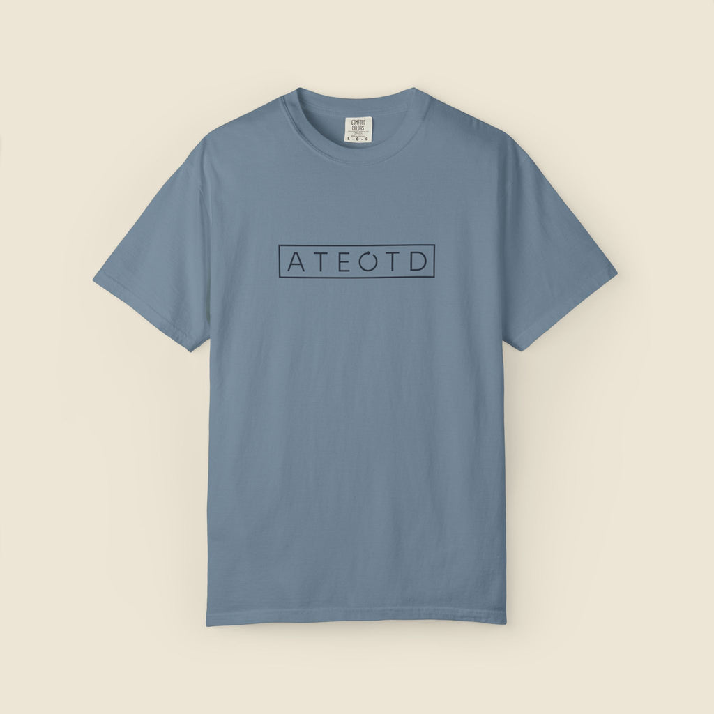 The At The End Of The Day Tee